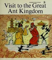 Cover of: Visit to the Great Ant Kingdom by Tianxiu Li