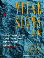 Cover of: Vital signs 2000: the environmental trends that are shaping our future