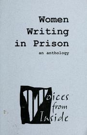 Cover of: Voices from inside: women writing in prison : an anthology