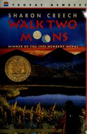 Cover of: Walk two moons by Sharon Creech