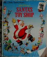 Cover of: Walt Disney's Santa's toy shop by illustrations by the Walt Disney Studio ; adapted by Al Dempster.
