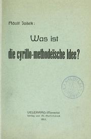 Cover of: Was ist die cyrillo-methodeïsche Idee? by Adolph Jaek