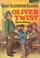 Cover of: Oliver Twist (Great Illustrated Classics)