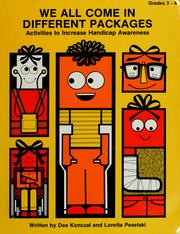 Cover of: We all come in different packages: activities to increase handicap awareness, grades 3-6