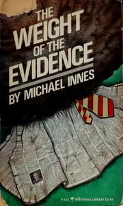 Cover of: The weight of the evidence