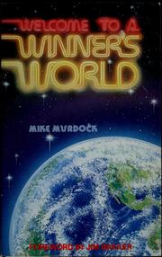 Cover of: Welcome to a winner's world