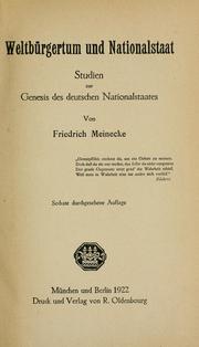 Cover of: Weltbürgertum und Nationalstaat: Studien zur Genesis des deutschen Nationalstaates