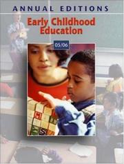 Cover of: Annual Editions: Early Childhood Education 05/06 (Annual Editions Early Childhood Education)