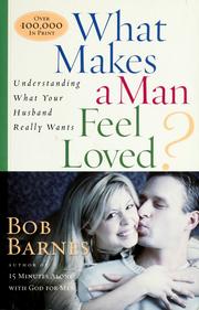 Cover of: What Makes a Man Feel Loved?