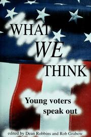 Cover of: What we think: young voters speak out