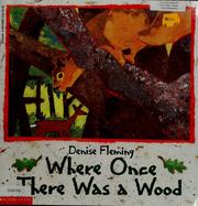 Cover of: Where once there was a wood