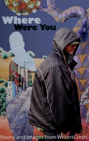 Cover of: Where were you: poetry and images