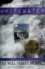 Cover of: Whitewater, volume II by edited by Robert L. Bartley, with Micah Morrison and Melanie Kirkpatrick and the editorial page staff.