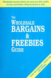 Cover of: The wholesale bargains & freebies guide by Frank J. Simpson
