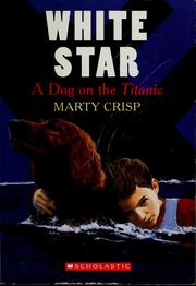 Cover of: White Star: a dog on the Titanic