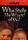 Cover of: Who stole the Wizard of Oz?