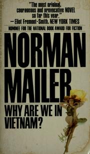 Cover of: Why are we in Vietnam? by Norman Mailer