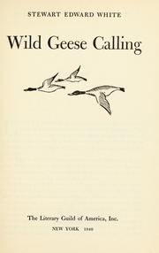Wild geese calling by Stewart Edward White