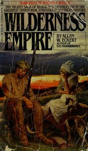 Cover of: Wilderness empire: a narrative