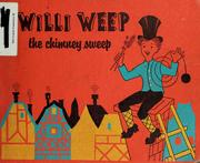Cover of: Willi Weep, the chimney sweep.