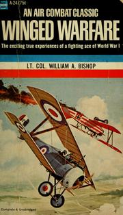 Cover of: Winged warfare by William Avery Bishop