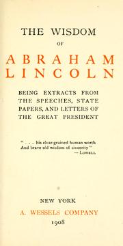 Cover of: The wisdom of Abraham Lincoln