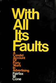 Cover of: With all its faults: a candid account of forty years in advertising