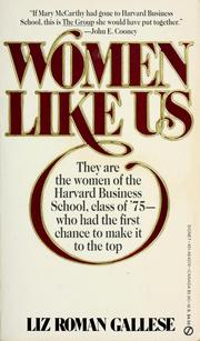 Cover of: Women like us by Liz Roman Gallese