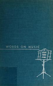 Cover of: Words on music.