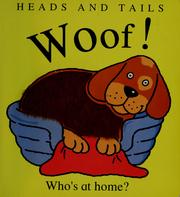 Cover of: Woof!: who's at home?