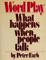 Cover of: Word play; what happens when people talk.