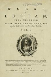Cover of: The works of Lucian by Lucian of Samosata