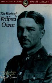 Cover of: The works of Wilfred Owen