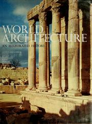 Cover of: World Architecture: An Illustrated History