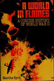 Cover of: A world in flames: a concise history of World War II