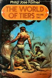 Cover of: The World of Tiers by Philip José Farmer