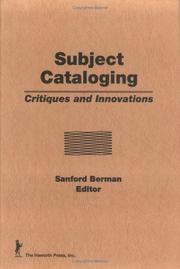 Cover of: Subject cataloging: critiques and innovations