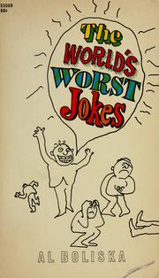 Cover of: The World's worst jokes by [compiled by] Al Boliska.