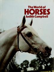 Cover of: The World of Horses by Judith Campbell