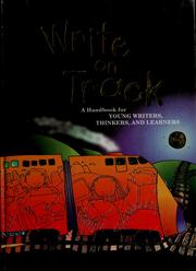 Cover of: Write on track: a handbook for young writers, thinkers, and learners