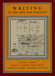 Cover of: Writing in the arts and sciences by Elaine P. Maimon ... [et al.].