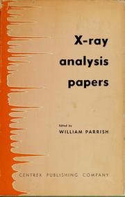 Cover of: X-ray analysis papers