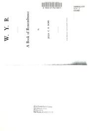 Cover of: W. Y. R. =: A book of remembrance