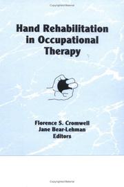 Cover of: Hand rehabilitation in occupational therapy