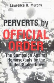 Perverts by official order by Lawrence R. Murphy