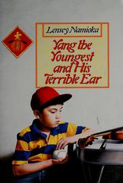 Cover of: Yang the youngest and his terrible ear