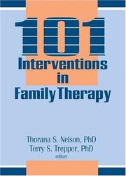 Cover of: 101 Interventions in Family Therapy (Haworth Marriage and the Family) (Haworth Marriage and the Family)