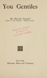 Cover of: You Gentiles. by Maurice Samuel