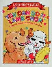 Cover of: You can do it, Lamb Chop! by Shari Lewis