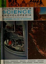 Cover of: Young people's science encyclopedia by edited by the Staff of National College of Education, Evanston, Ill.